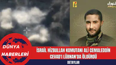 İsrail Hizbullah Komutanı Ali Cemaleddin Cevad'ı Lübnan'da Öldürdü