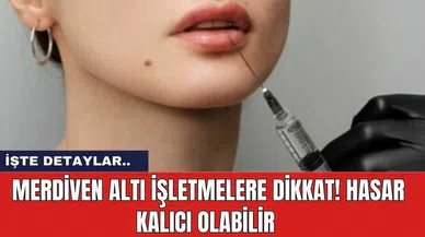 Merdiven Altı İşletmelere Dikkat! Hasar Kalıcı Olabilir