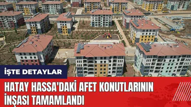 Hatay Hassa'daki afet konutlarının inşası tamamlandı