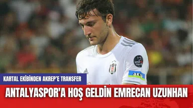 Antalyaspor'a Hoş Geldin Emrecan Uzunhan