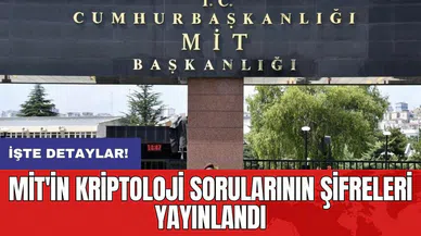 MİT'in kriptoloji sorularının şifreleri yayınlandı