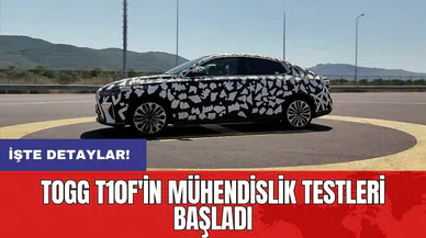 Togg T10F'in mühendislik testleri başladı