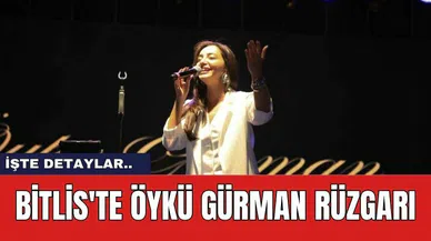 Bitlis'te Öykü Gürman Rüzgarı