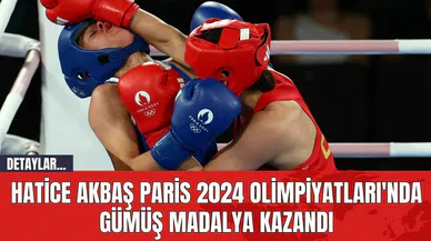 Hatice Akbaş Paris 2024 Olimpiyatları'nda Gümüş Madalya Kazandı