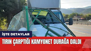 Tırın çarptığı kamyonet durağa daldı!