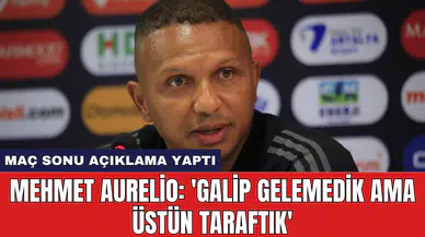 Mehmet Aurelio: 'Galip gelemedik ama üstün taraftık'