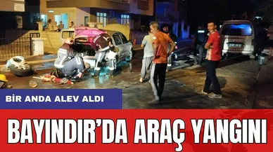 Bayındır'da Araç Yangını!