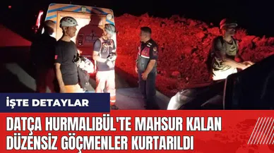 Datça Hurmalıbül'te mahsur kalan düzensiz göçmenler kurtarıldı