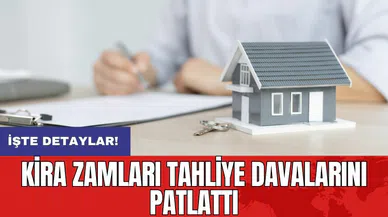 Kira zamları tahliye davalarını patlattı
