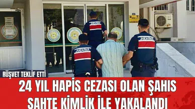 24 Yıl Hapis Cezası Olan Şahıs Sahte Kimlik ile Yakalandı