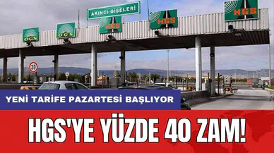 HGS'ye yüzde 40 zam: Yeni tarife pazartesi başlıyor