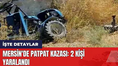 Mersin'de patpat kazası: 2 kişi yaralandı