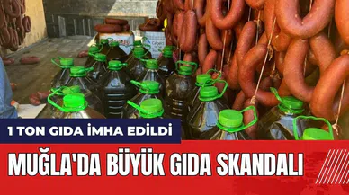 Muğla'da büyük gıda skandalı! 1 ton gıda imha edildi