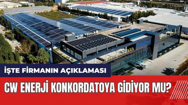 CW Enerji konkordatoya gidiyor mu? İşte firmanın açıklaması