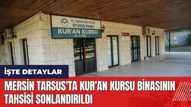 Mersin Tarsus'ta Kur'an kursu binasının tahsisi sonlandırıldı