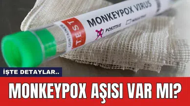 Monkeypox aşısı var mı?