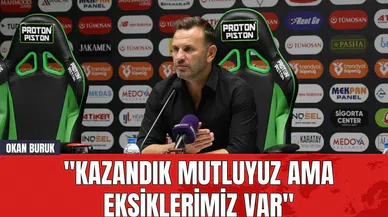 Okan Buruk: "Kazandık Mutluyuz Ama Eksiklerimiz Var"