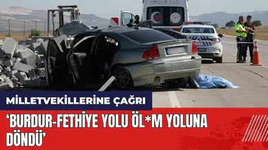 Milletvekillerine çağrı: Burdur-Fethiye yolu öl*m yoluna döndü