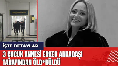 3 çocuk annesi erkek arkadaşı tarafından öld*rüldü