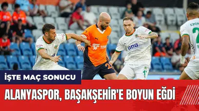 Corendon Alanyaspor RAMS Başakşehir'e boyun eğdi