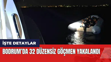 Bodrum’da 32 düzensiz göçmen yakalandı