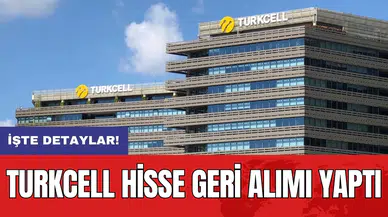 Turkcell hisse geri alımı yaptı