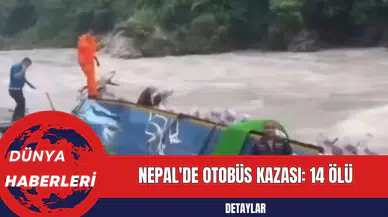 Nepal'de Otobüs Kazası: 14 Ölü