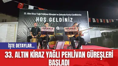 33. Altın Kiraz Yağlı Pehlivan Güreşleri Başladı