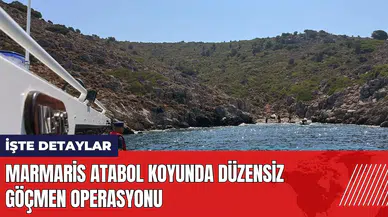Marmaris Atabol koyunda düzensiz göçmen operasyonu