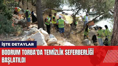 Bodrum Torba'da temizlik seferberliği başlatıldı