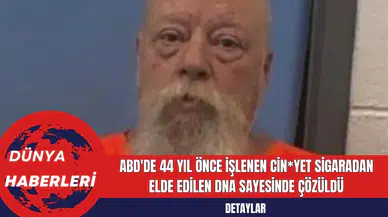 ABD'de 44 Yıl Önce İşlenen Cin*yet Sigaradan Elde Edilen DNA Sayesinde Çözüldü