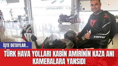 Türk Hava Yolları Kabin Amirinin Kaza Anı Kameralara Yansıdı