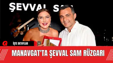 Manavgat'ta Şevval Sam Rüzgarı