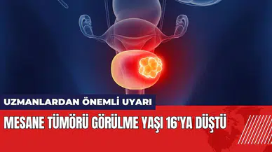 Mesane tümörü görülme yaşı 16'ya düştü