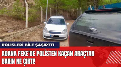 Adana Feke'de polisten kaçan araçtan bakın ne çıktı!