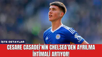 Cesare Casadei’nin Chelsea'den Ayrılma İhtimali Artıyor!