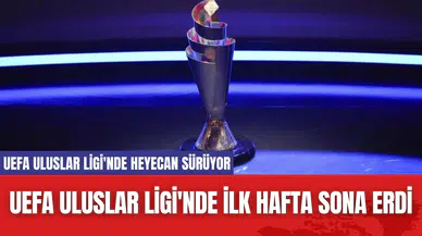UEFA Uluslar Ligi'nde ilk hafta sona erdi