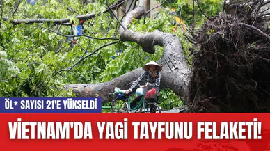 Vietnam'da Yagi Tayfunu Felaketi! Öl* Sayısı 21'e Yükseldi