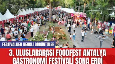 3. Uluslararası Foodfest Antalya Gastronomi Festivali Sona Erdi