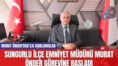 Sungurlu İlçe Emniyet Müdürü Murat Önder Görevine Başladı