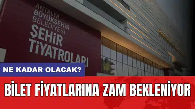 Şehir Tiyatrosu Bilet ve Sahne Kiralama Fiyatlarına Zam Konusu Gündemde