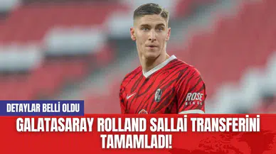 Galatasaray Rolland Sallai transferini tamamladı! Detaylar belli oldu