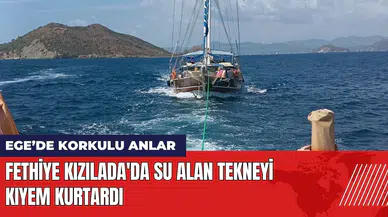 Fethiye Kızılada'da su alan tekneyi KIYEM kurtardı
