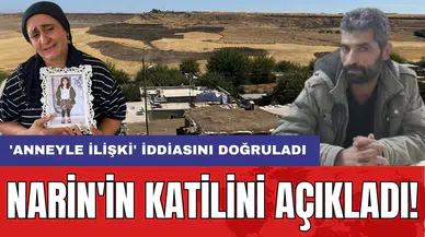 Narin'in kat*lini açıkladı! 'Anneyle ilişki' iddiasını doğruladı!