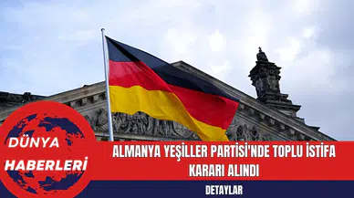 Almanya Yeşiller Partisi'nde Toplu İstifa Kararı Alındı