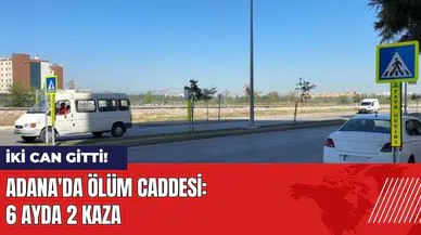 Adana'da ölüm caddesi! 6 ayda 2 kaza: 2 can gitti!