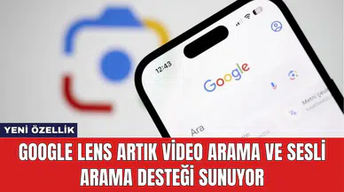 Google Lens Artık Video Arama ve Sesli Arama Desteği Sunuyor