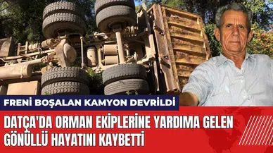 Datça'da orman ekiplerine yardıma gelen gönüllü hayatını kaybetti