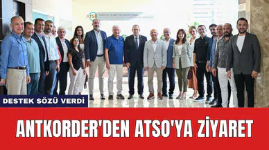 ANTKORDER'den ATSO'ya Ziyaret