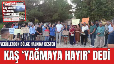Orman Alanına Turizm Tesisi Yapım İhalesine Tepki! Kaş Yağmaya Geçit Vermeyecek
